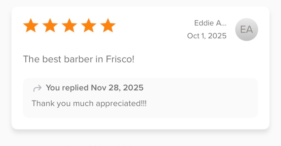 5-star review from Eddie A.: “The best barber in Frisco!”